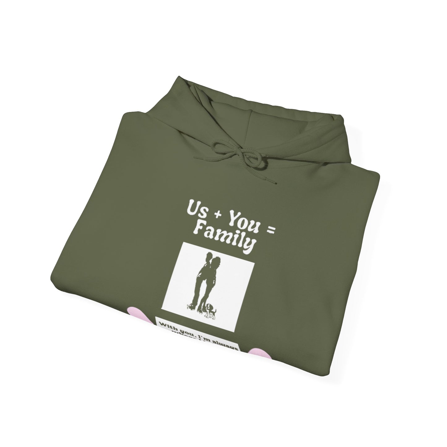 Us + Dog= Family  (Unisex Hoodie)
