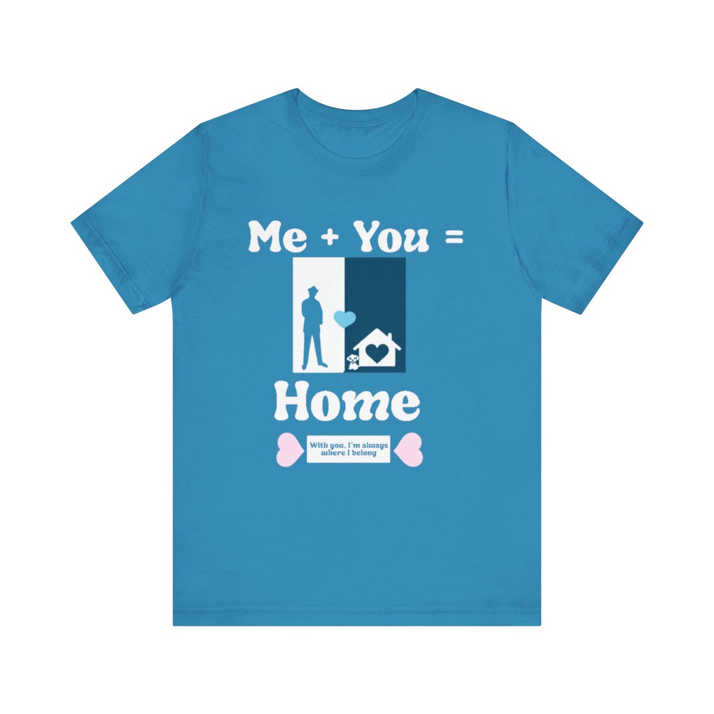 Me + Dog = Home (Male)