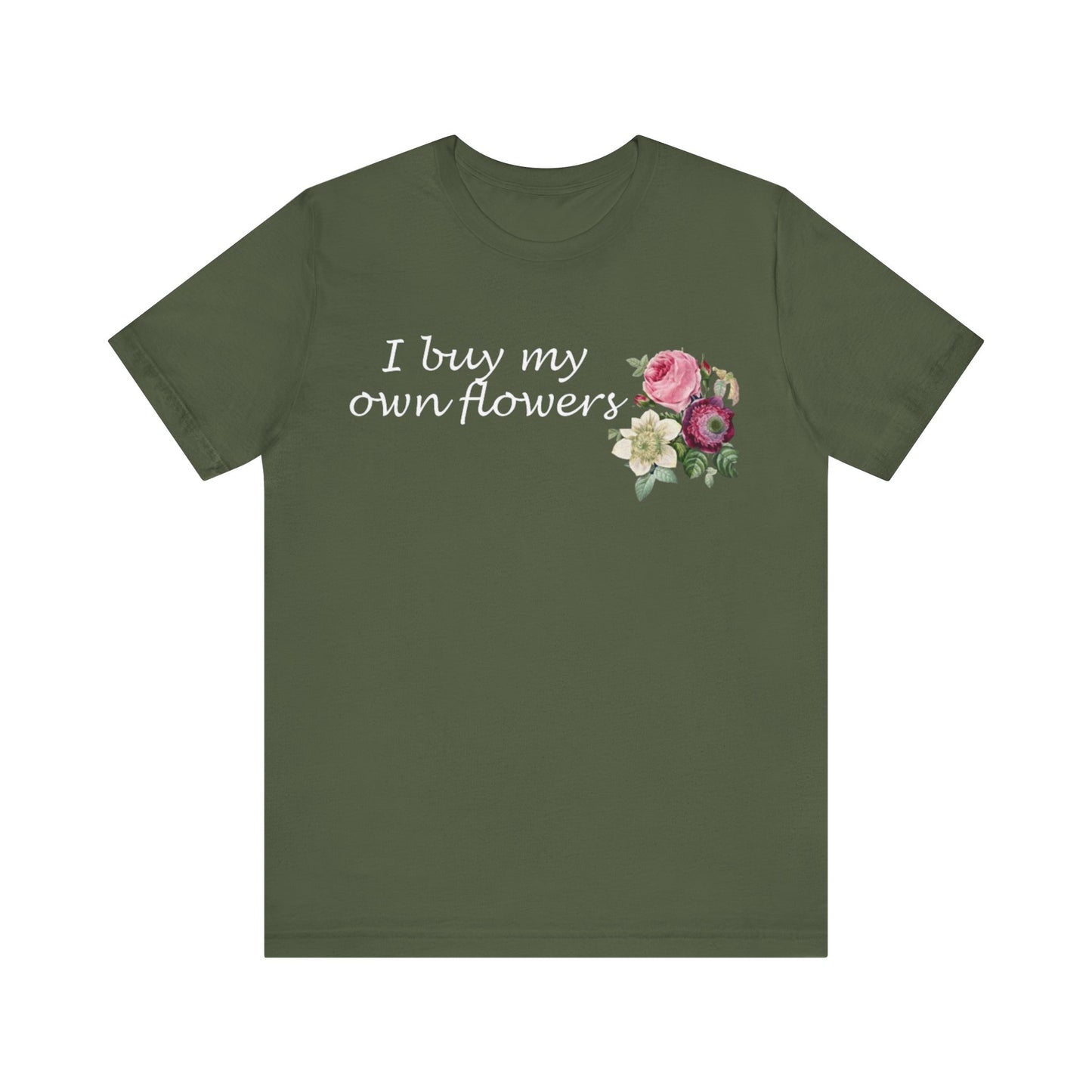 I Buy My Own Flowers