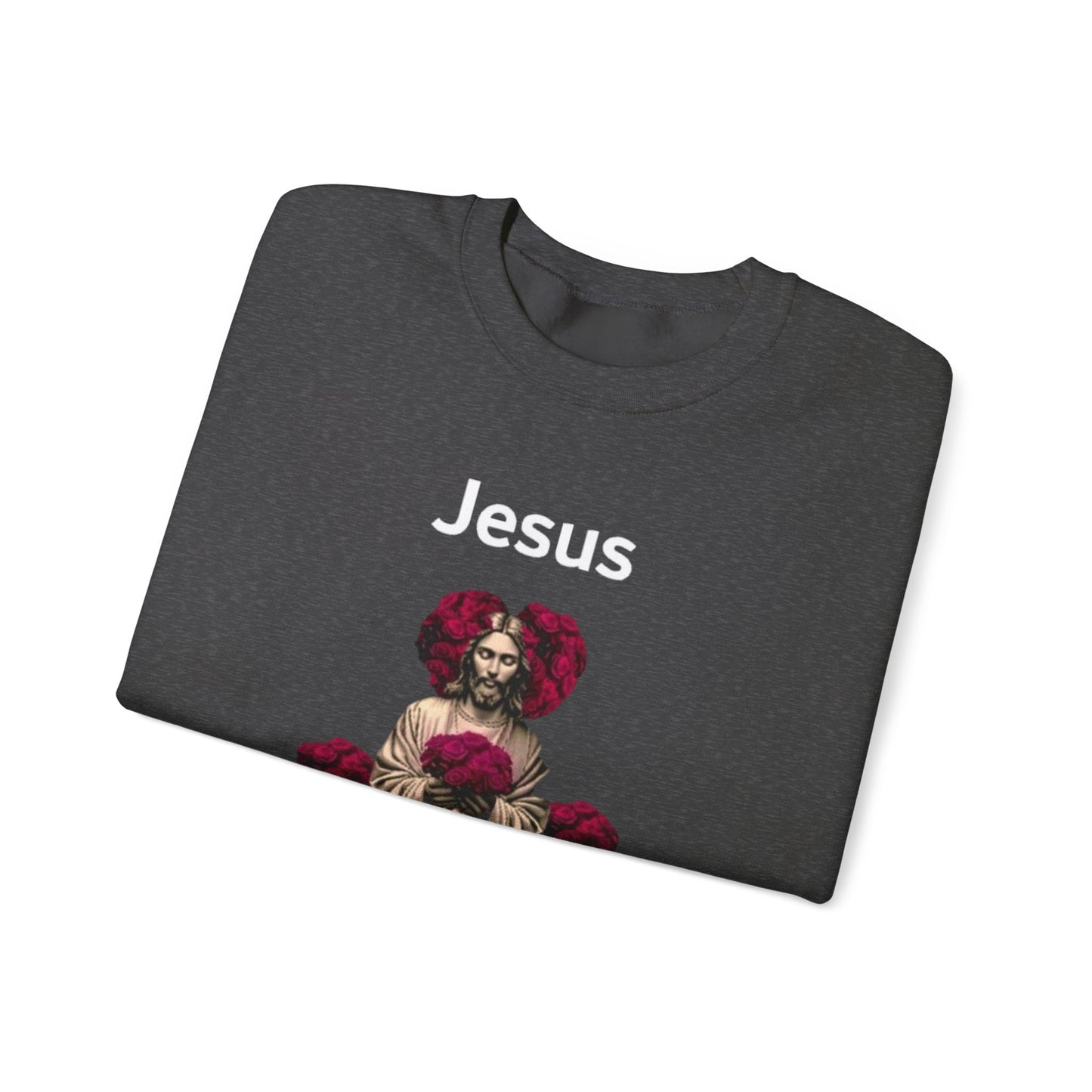 Jesus Is My Valentine (Sweater) w/ White Typeface
