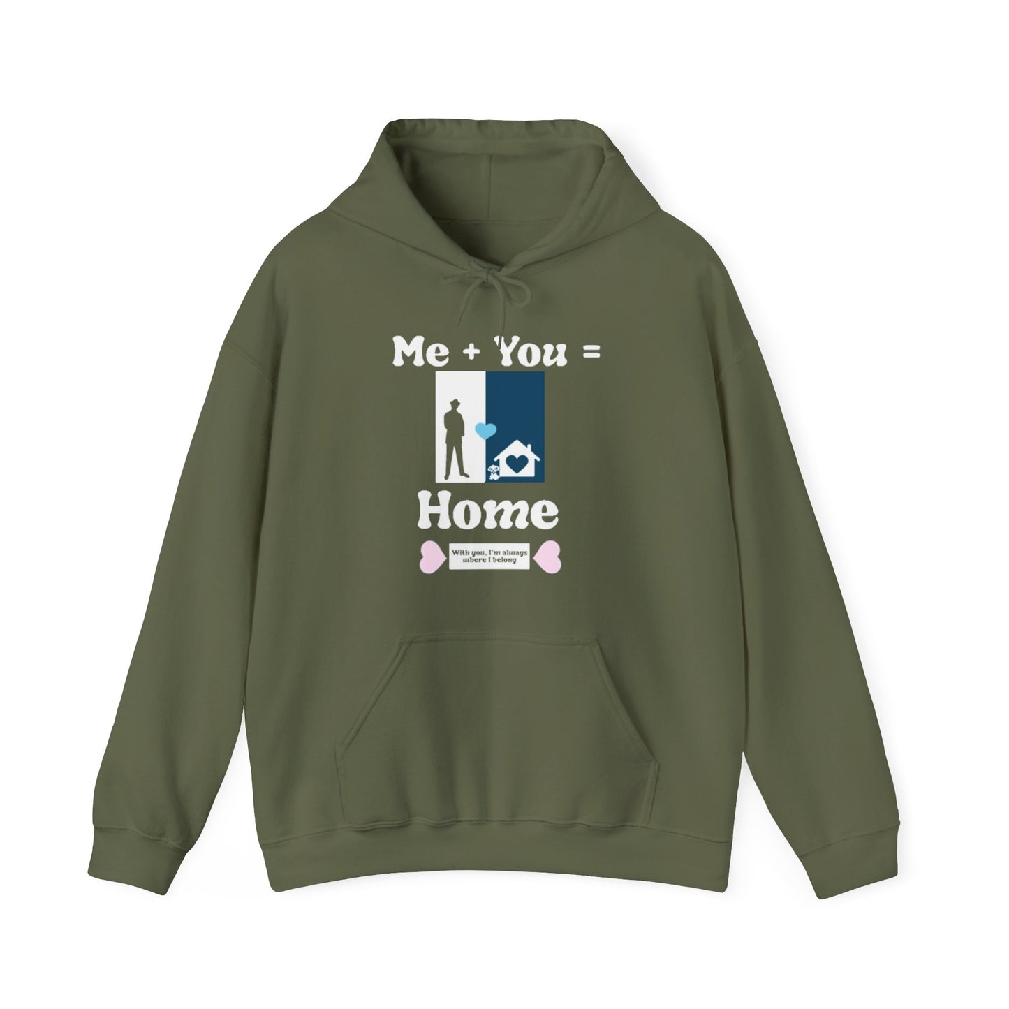 Me + Dog = Home ( Male 2 Hoodie)