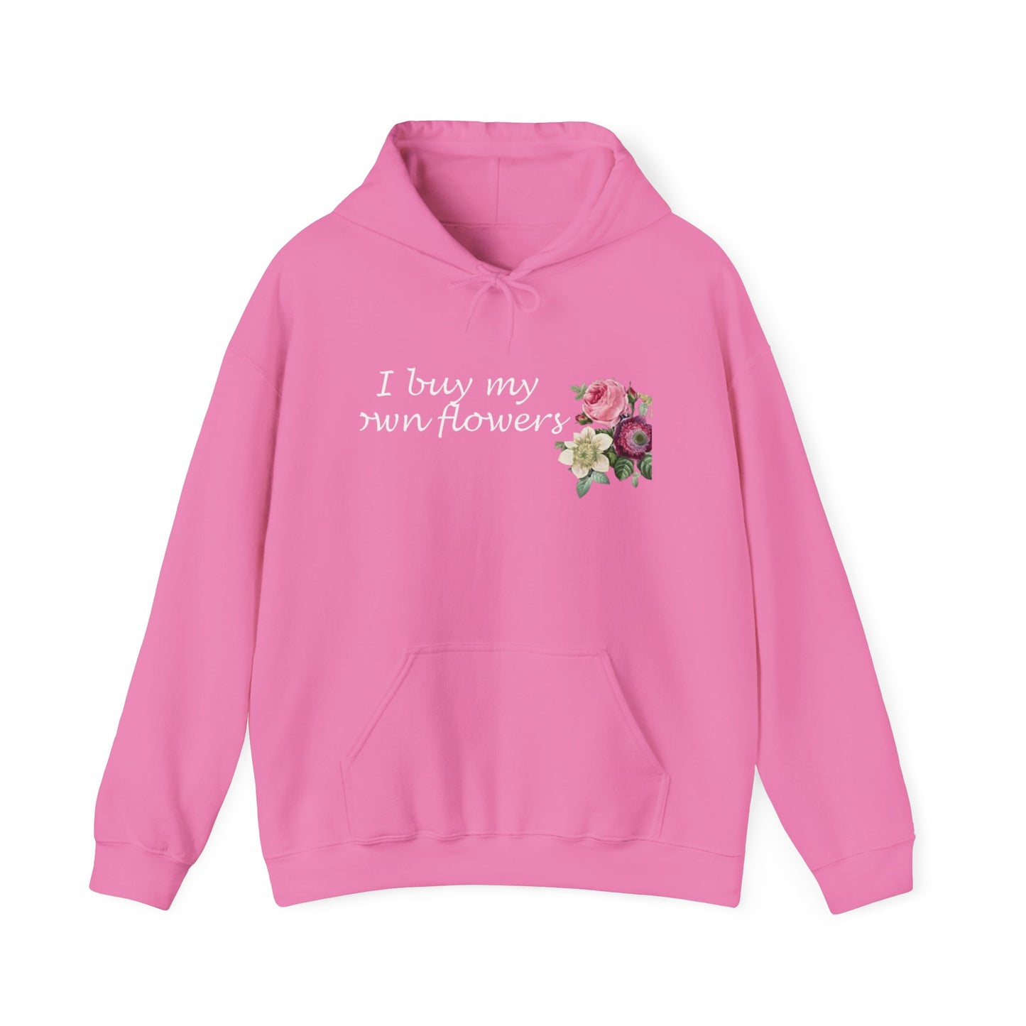 I Buy My Own Flowers (Hoodie MC)