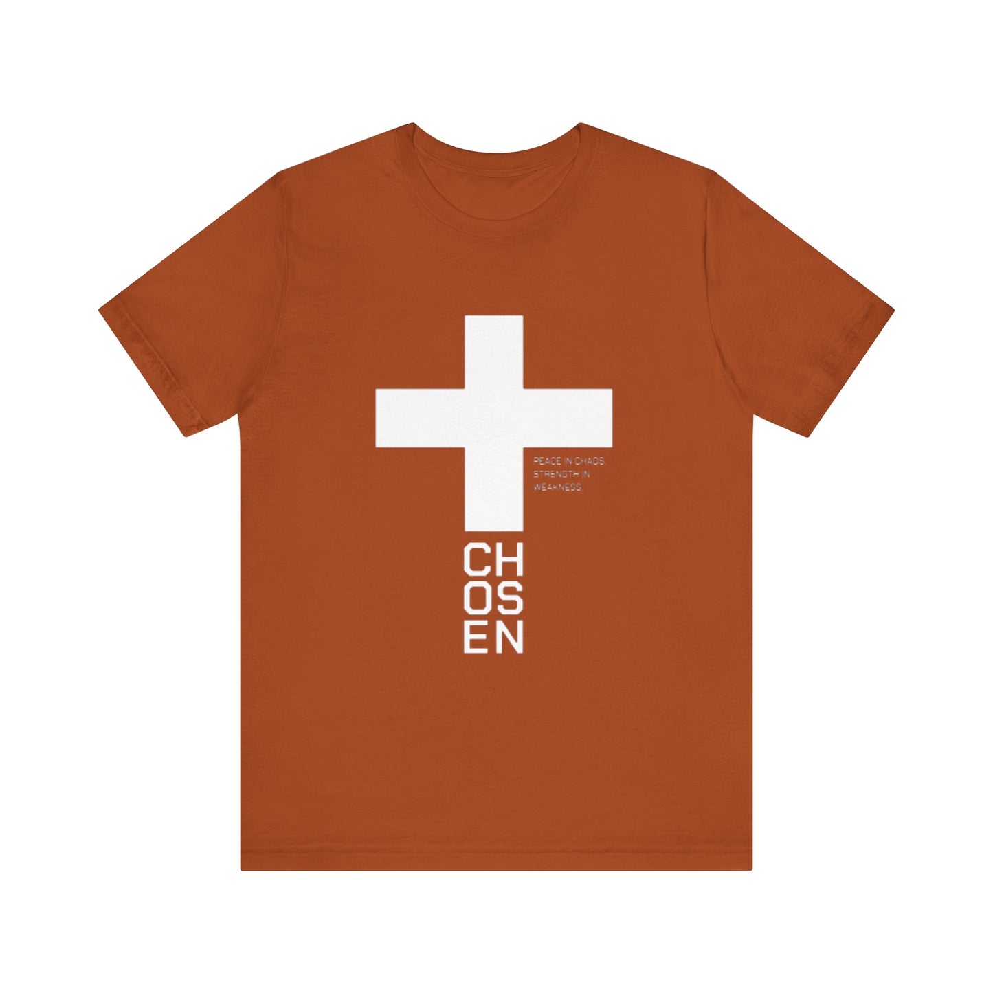 Chosen- Easter/ Resurrection Day  (T-Shirt)