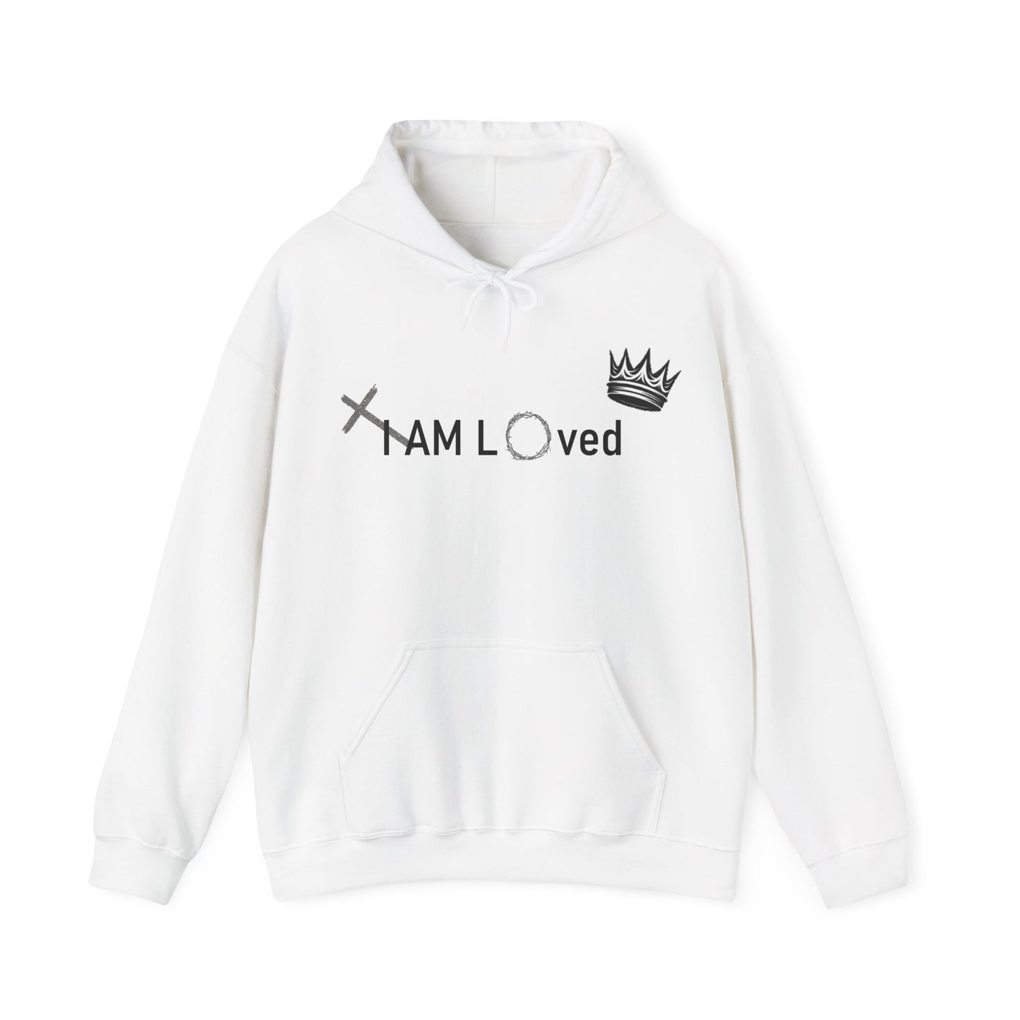 I Am Loved By Him (Hoodie)