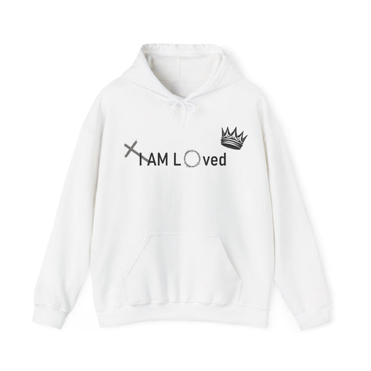 I Am Loved By Him (Hoodie)