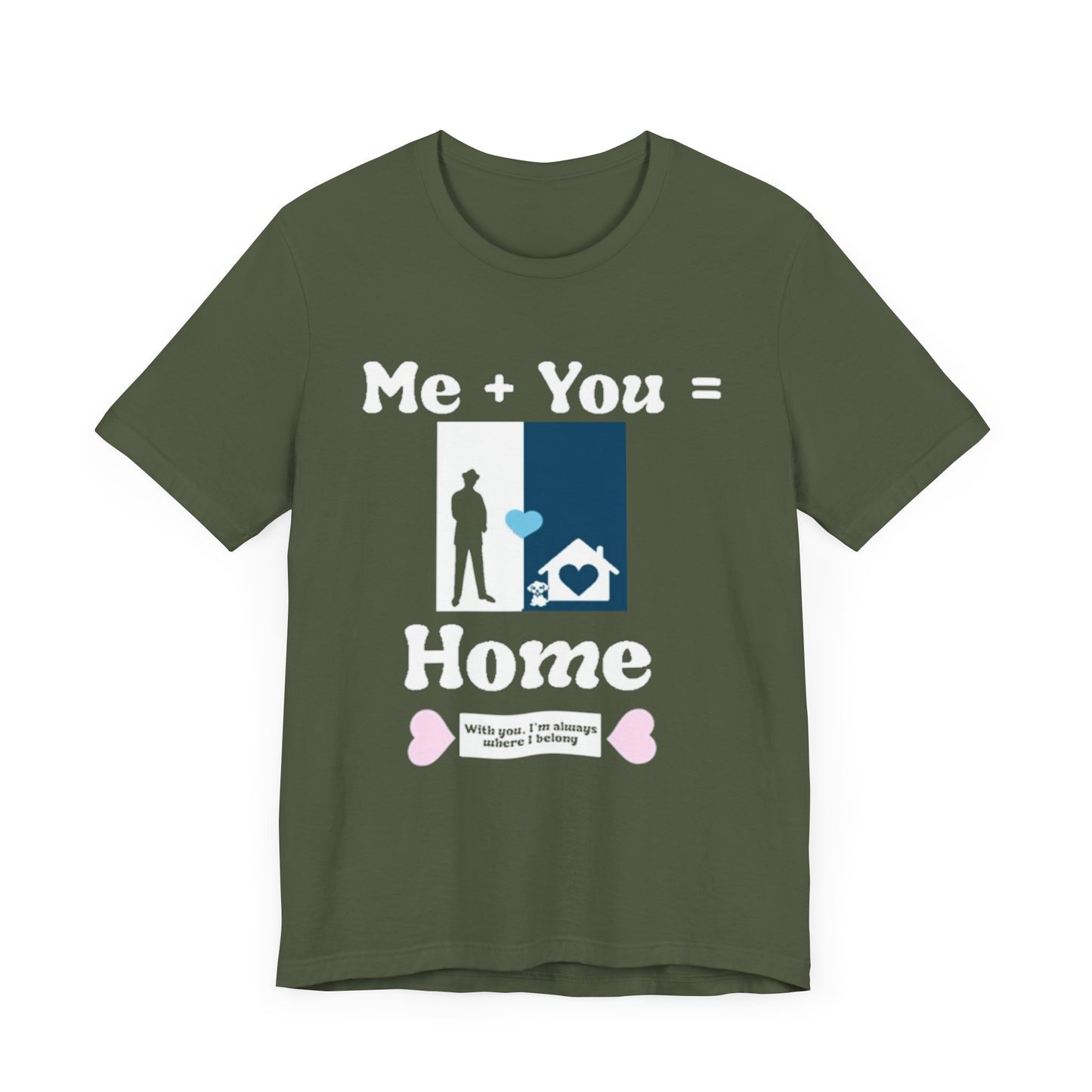 Me + Dog = Home (Male)