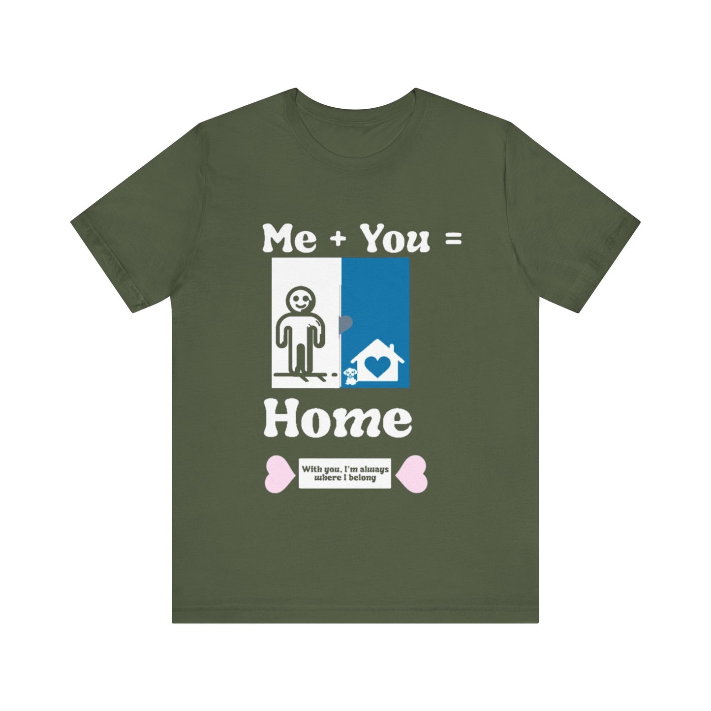 Me + Dog = Home (Male 1)