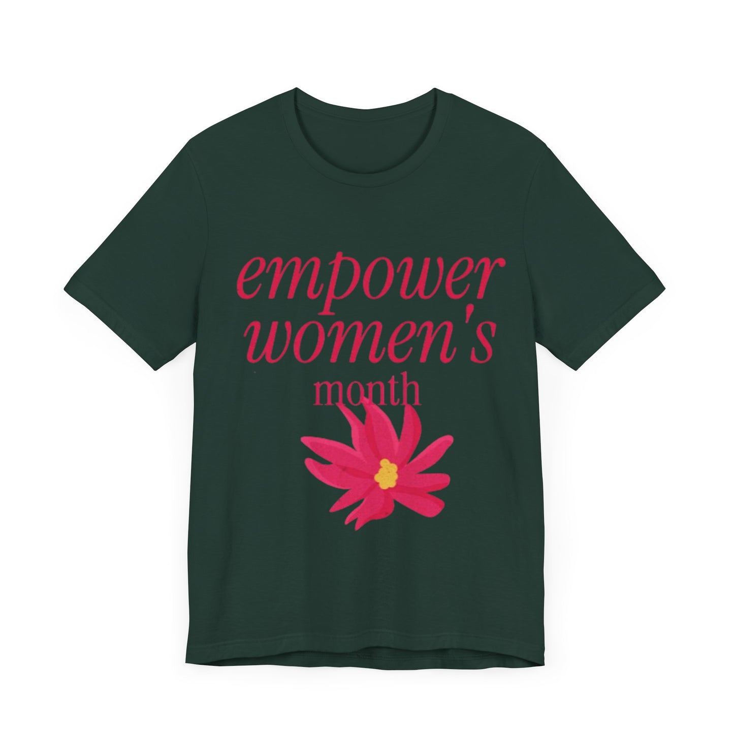 Empower Women Month -Women's Month (T-Shir)