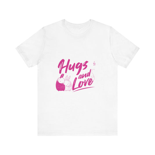 Hugs And Love