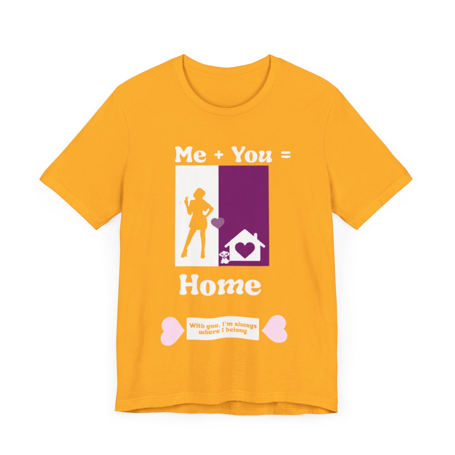 Me + Dog = Home (Female)