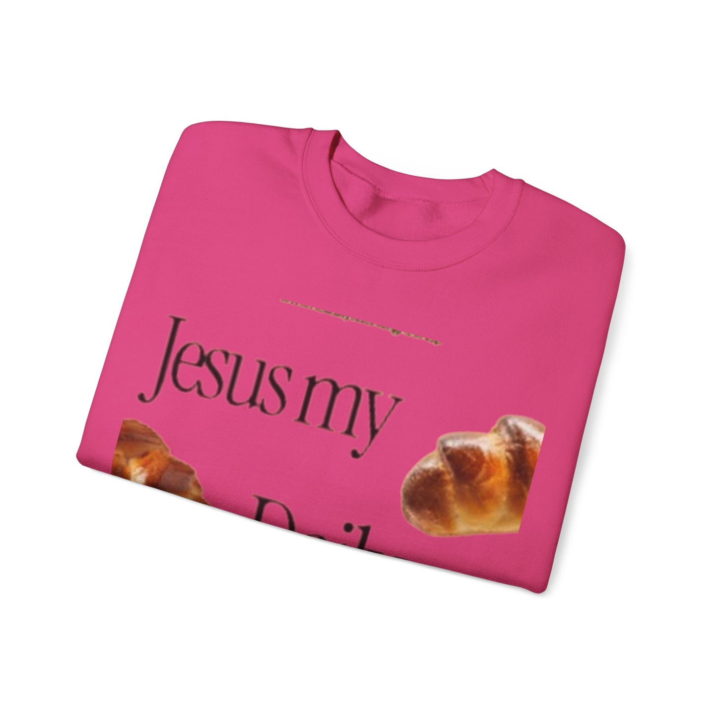 Jesus Is My Daily Bread