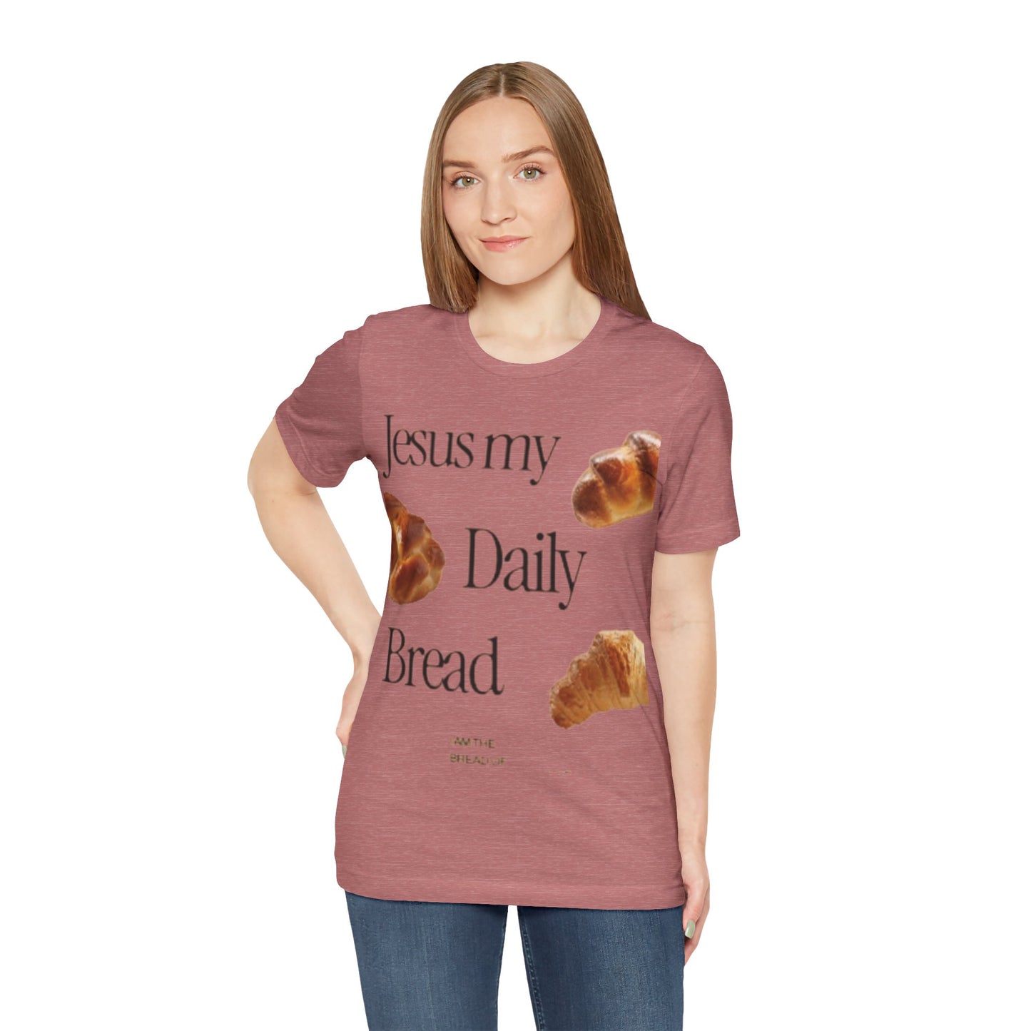 Jesus My daily Bread