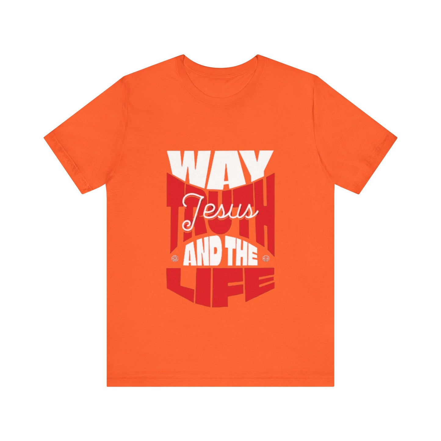 Jesus The Way The Truth The Life