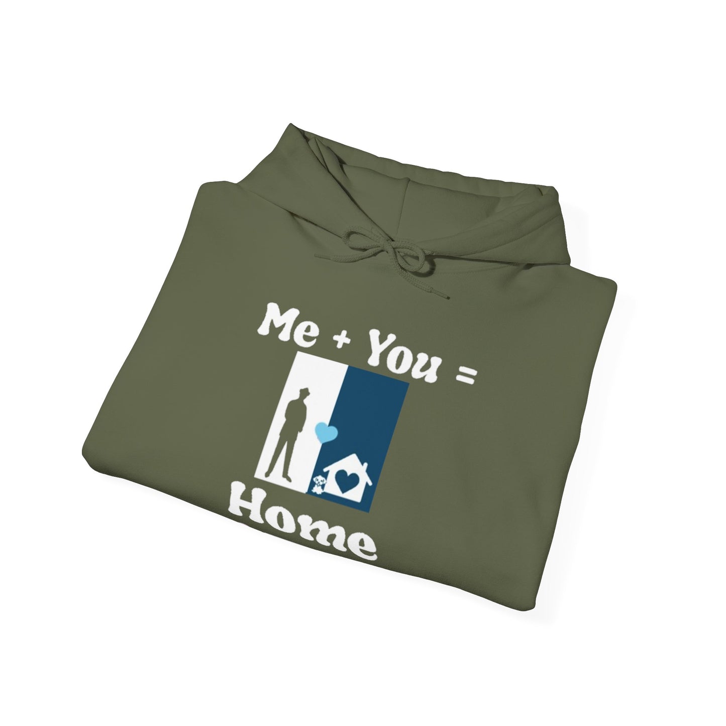 Me + Dog = Home ( Male 2 Hoodie)