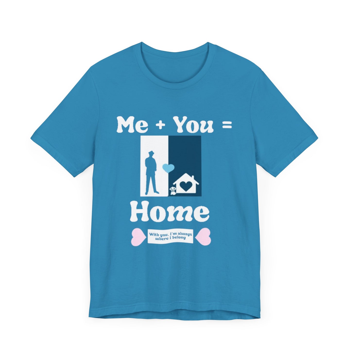 Me + Dog = Home (Male)