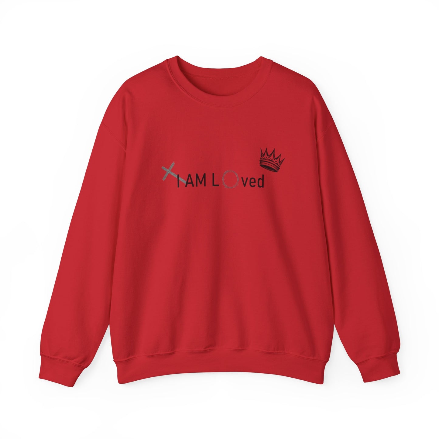 I Am Loved By Him (Sweatshirt MC)
