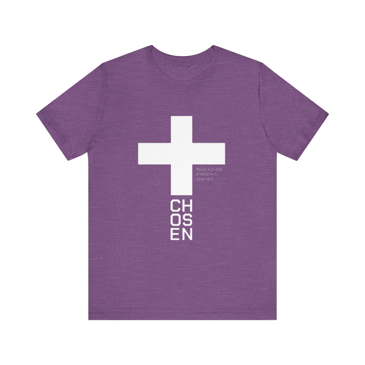 Chosen- Easter/ Resurrection Day  (T-Shirt)