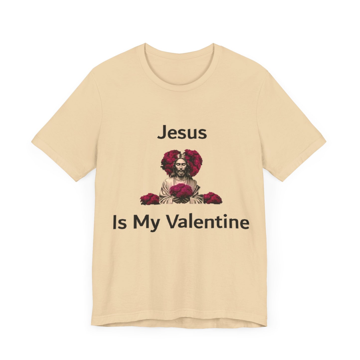 Jesus Is My Valentine w/ Black Typeface