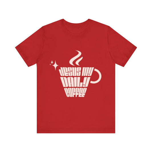 Jesus My Daily Coffee
