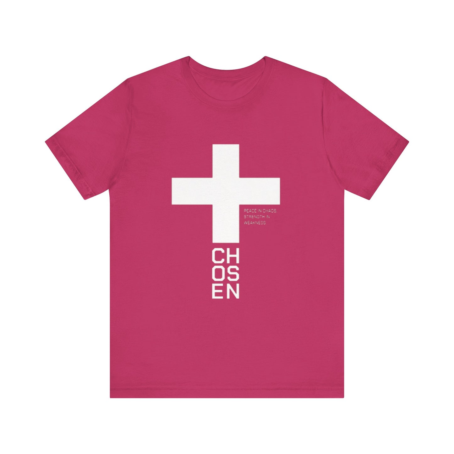 Chosen- Easter/ Resurrection Day  (T-Shirt)
