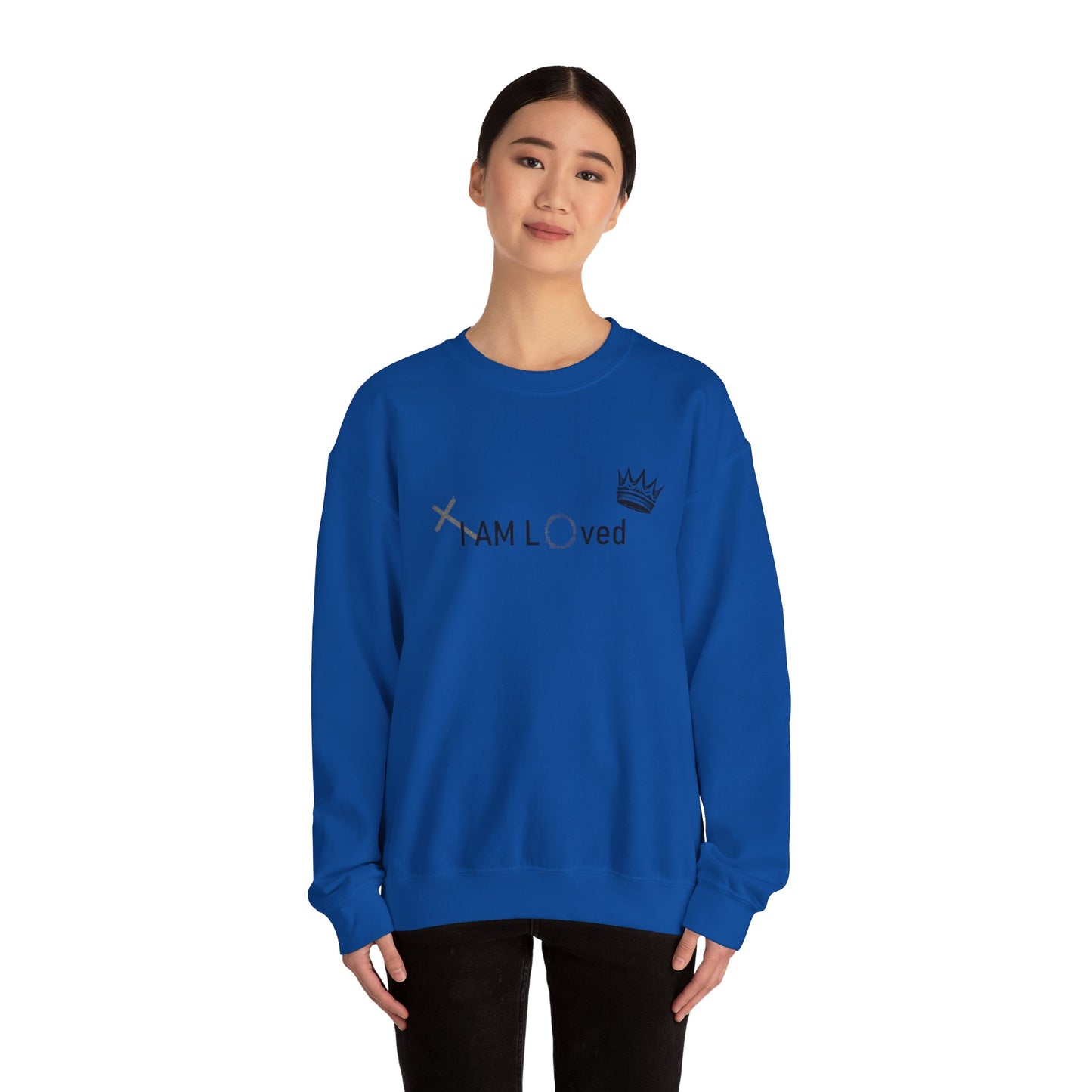I Am Loved By Him (Sweatshirt MC)
