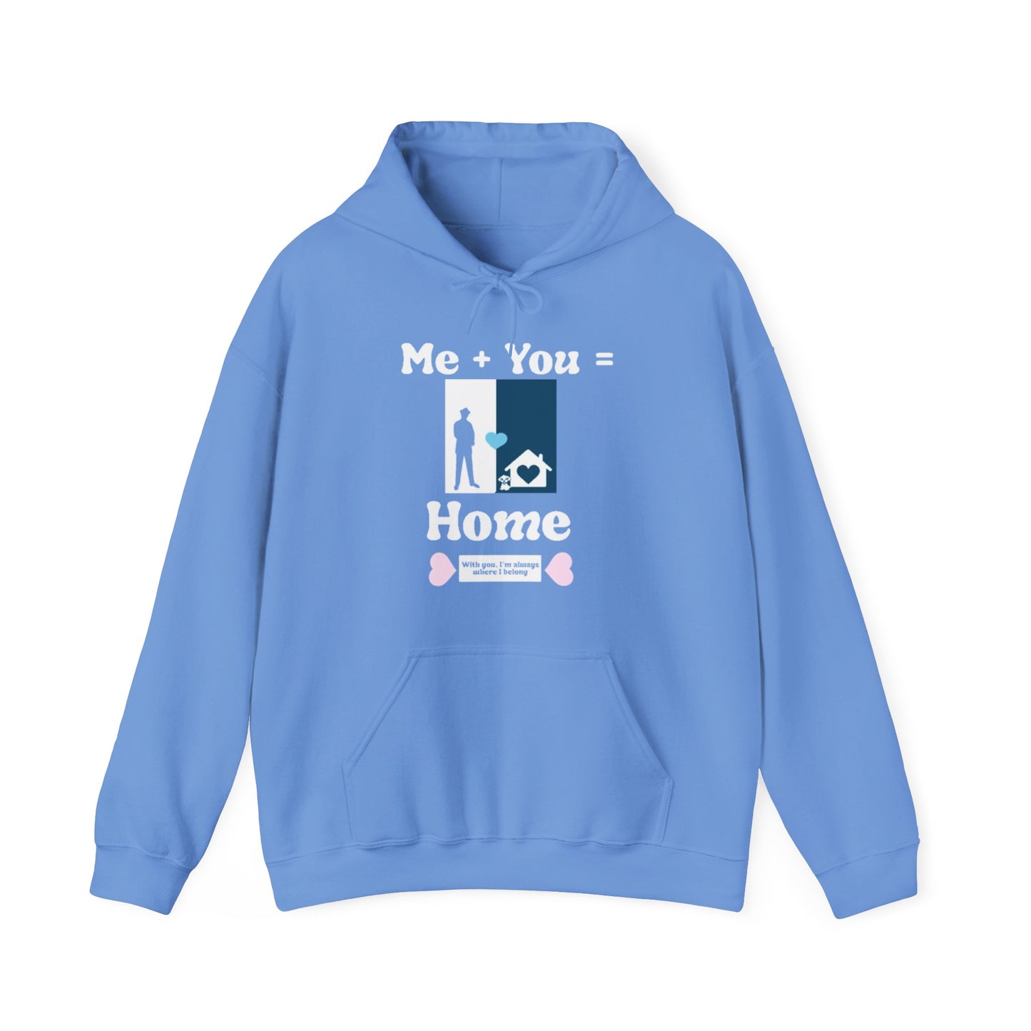 Me + Dog = Home ( Male 2 Hoodie)