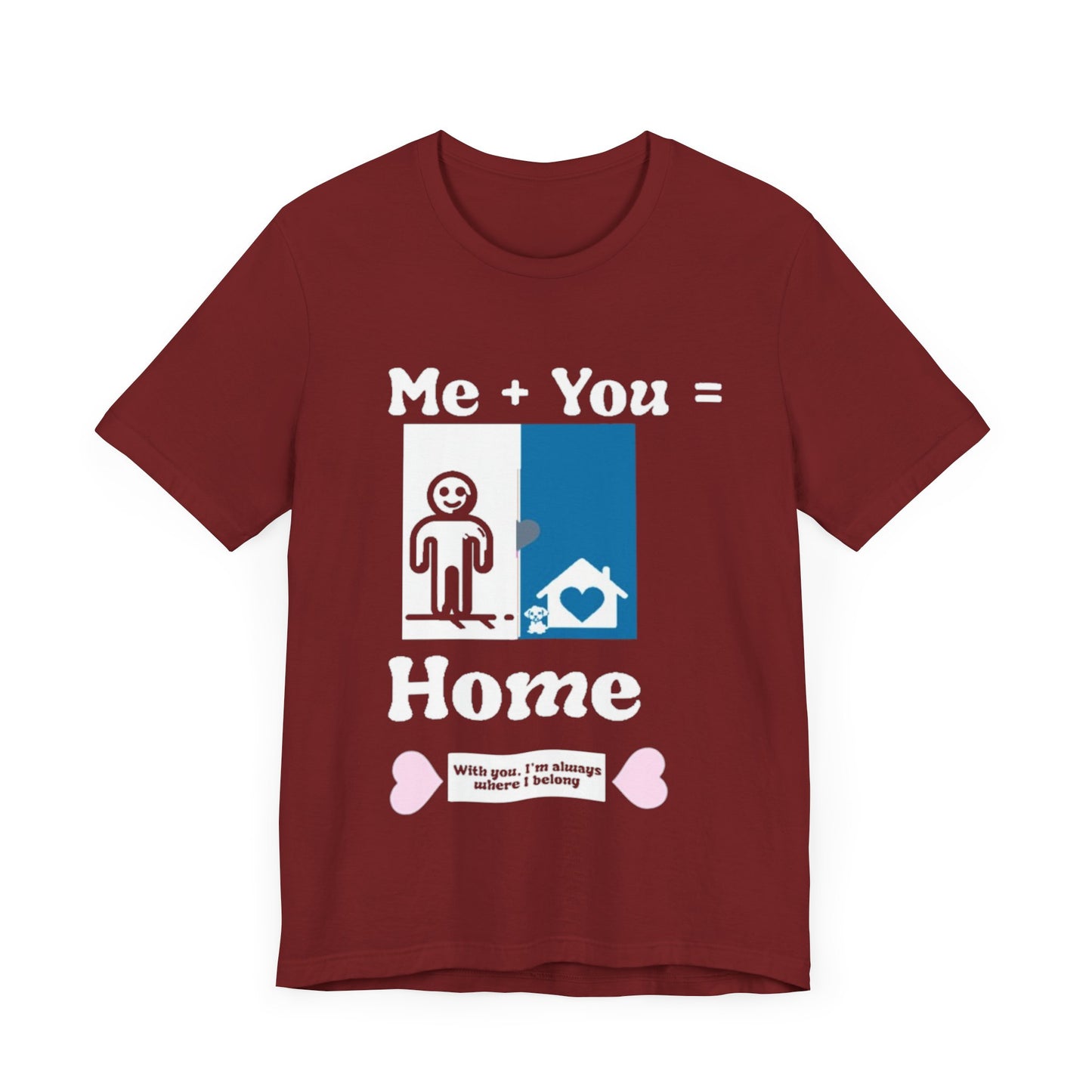Me + Dog = Home (Male 1)
