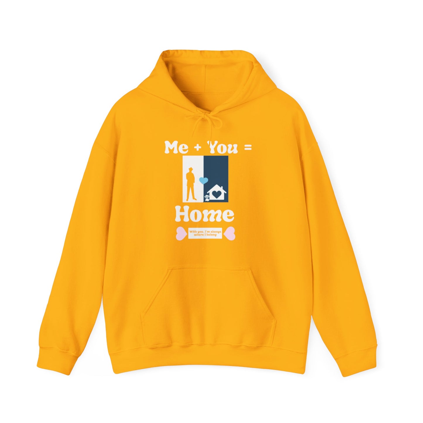 Me + Dog = Home ( Male 2 Hoodie)