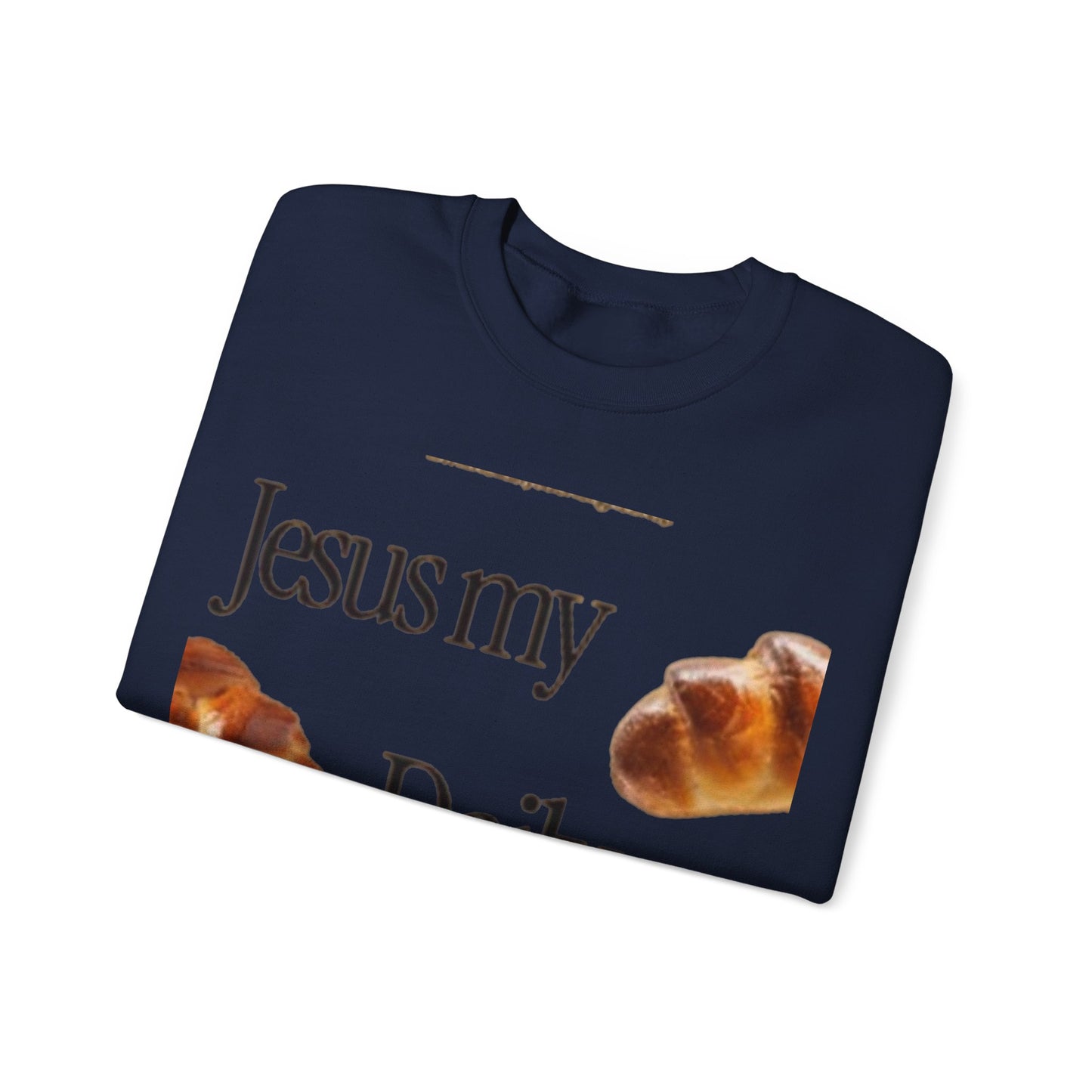 Jesus Is My Daily Bread