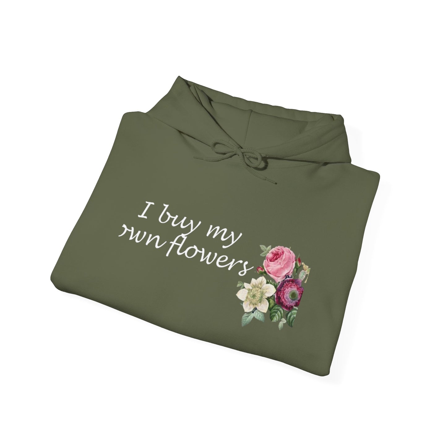 I Buy My Own Flowers (Hoodie MC)