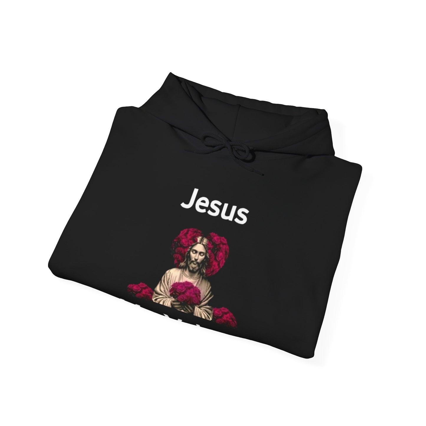 Jesus Is My Valentine (Hoodie) w/ White Typeface