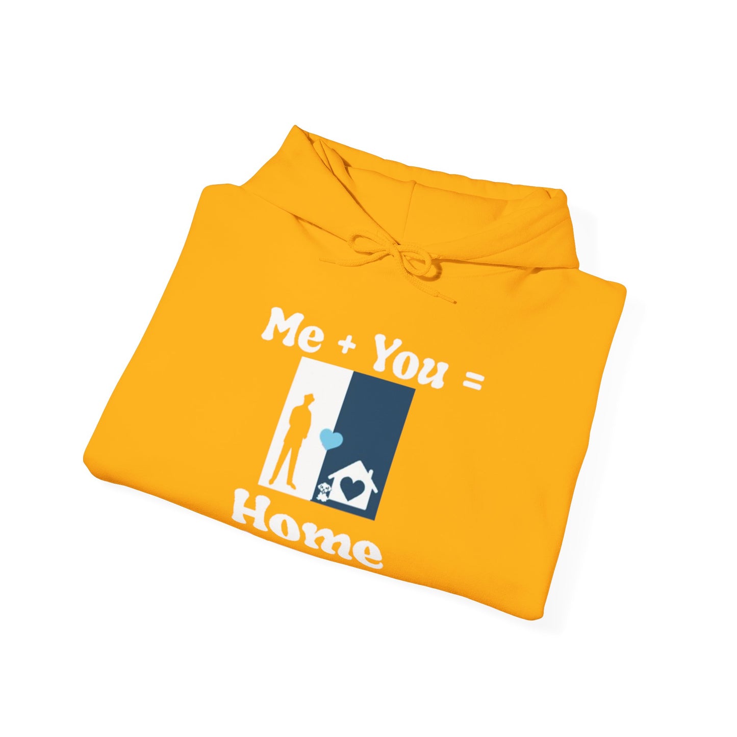 Me + Dog = Home ( Male 2 Hoodie)